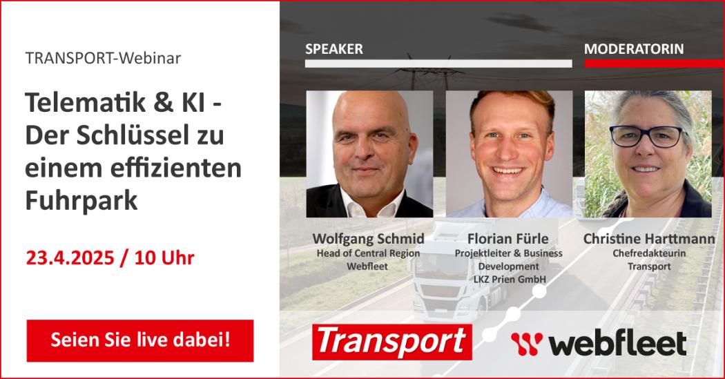 Am 23. April 2025 um 10 Uhr lädt der HUSS-VERLAG gemeinsam mit Webfleet zum kostenfreien Transport-Webinar ein. | Bild: HUSS VERLAG